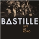 Bastille - Live At Koko